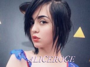 ALICEROCE