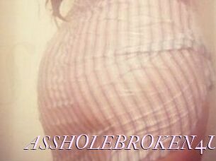 ASSHOLEBROKEN4U