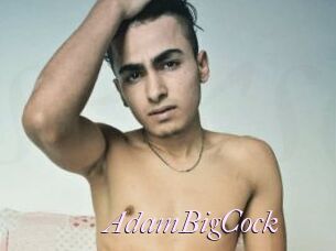 AdamBigCock