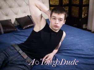 A0ToughDude