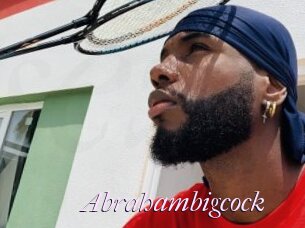 Abrahambigcock