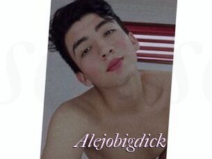 Alejobigdick