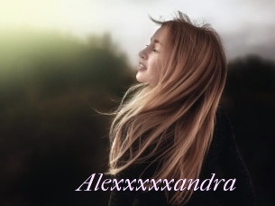 Alexxxxxandra