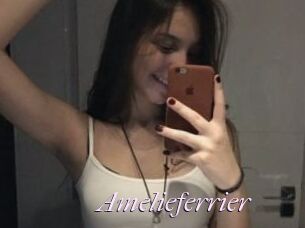 Amelieferrier