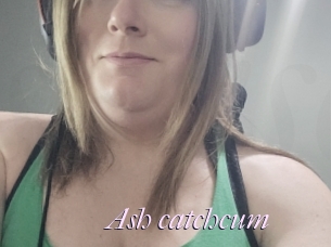 Ash_catchcum