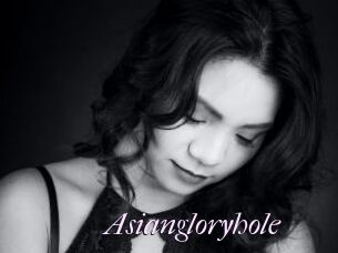 Asiangloryhole