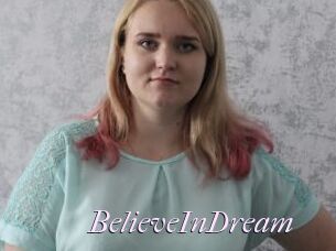 BelieveInDream