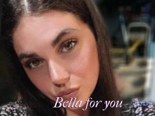 Bella_for_you