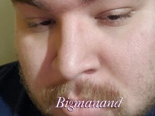 Bigmanand