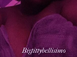 Bigtittybellisimo