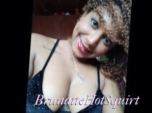 BrunatteHotSquirt