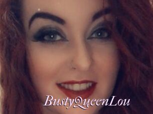 BustyQueenLou