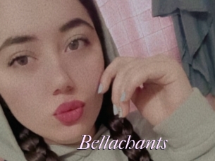 Bellachants