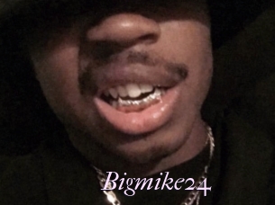 Bigmike24