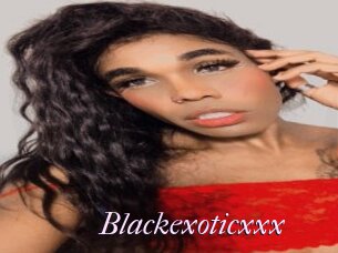 Blackexoticxxx