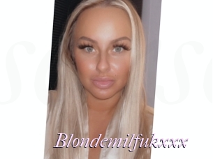 Blondemilfukxxx