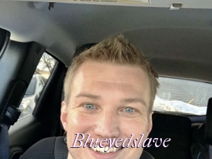 Blueyedslave