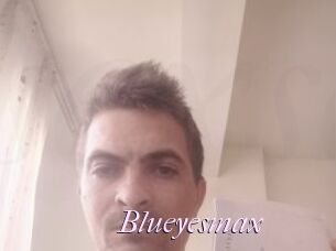 Blueyesmax