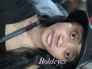 Boldeyes