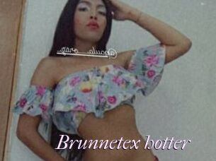 Brunnetex_hotter