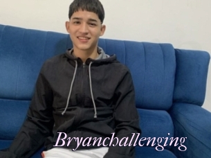 Bryanchallenging