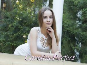 Caroline_Perfect