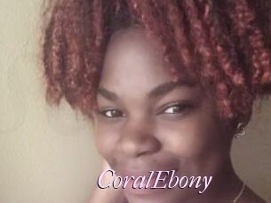 CoralEbony