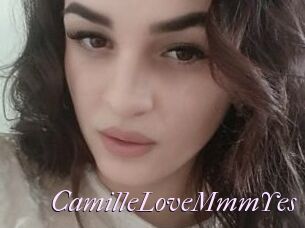 CamilleLoveMmmYes