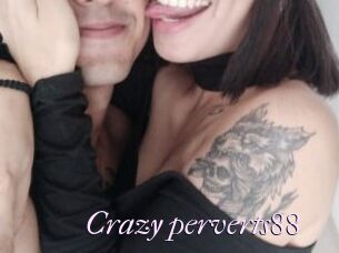 Crazy_perverts88