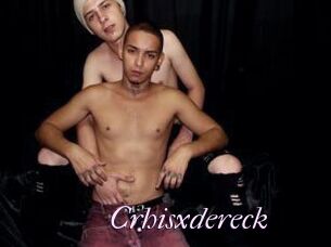 Crhisxdereck