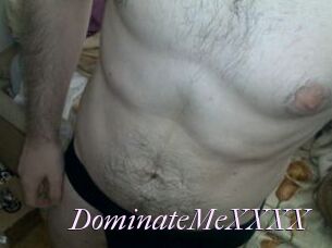 DominateMeXXXX