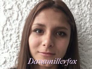 Danamillerfox