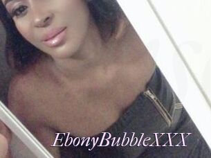 EbonyBubbleXXX