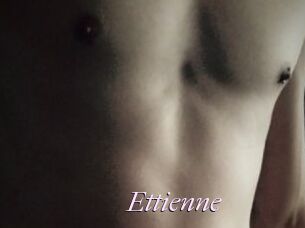 Ettienne