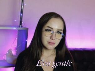 Eva_gentle