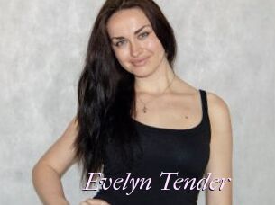 Evelyn_Tender