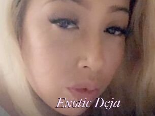 Exotic_Deja