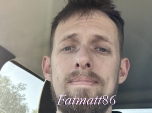 Fatmatt86