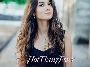 HotThingEver