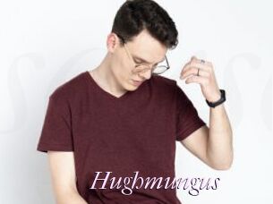 Hughmungus