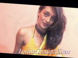 IndianTeazerXoxo