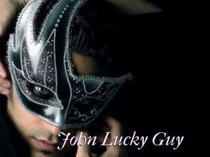 John_Lucky_Guy