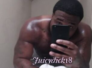 Juicydick18