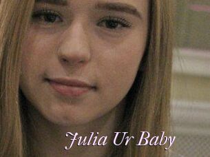 Julia_Ur_Baby