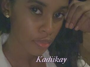 Kadiikay