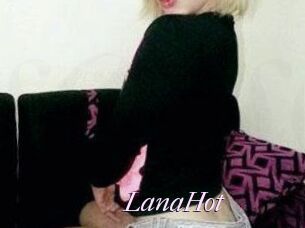 LanaHot