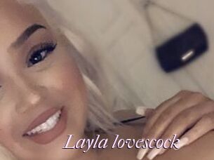 Layla_lovescock