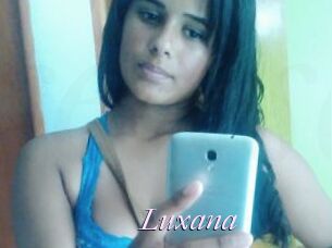 Luxana