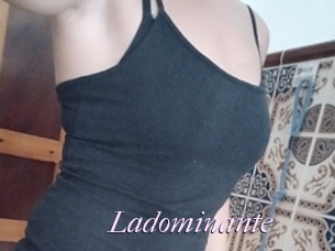 Ladominante