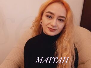 MAIYAH